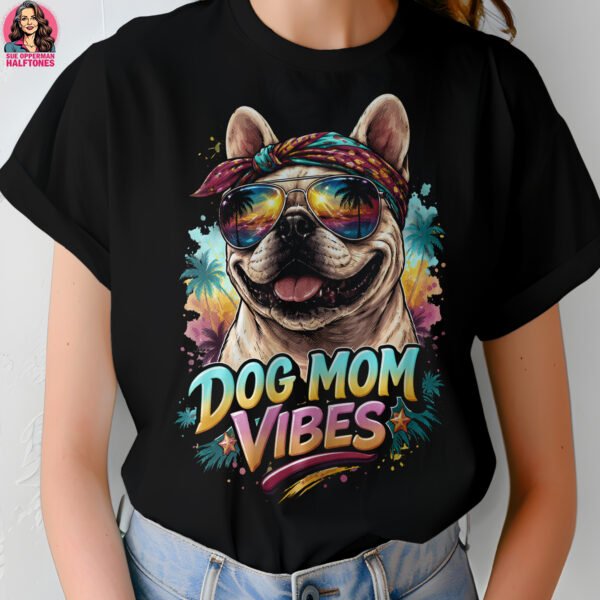 Dog Mom VIbes Halftone Design