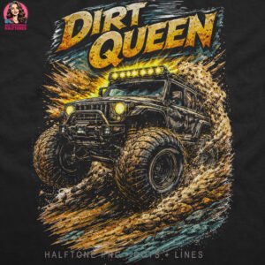 Dirt Queen Halftone Design