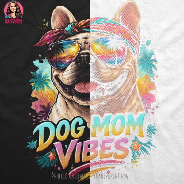 Dog Mom VIbes Halftone Design